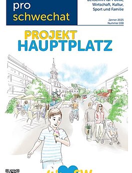 Pro Schwechat Nr. 108 Hauptplatz/Wienerstraße Wahl 2025